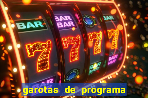 garotas de programa porto seguro